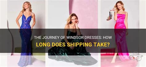 How Long Do Windsor Dresses Take to Ship? And Why Do Clouds Sometimes Look Like Ball Gowns?